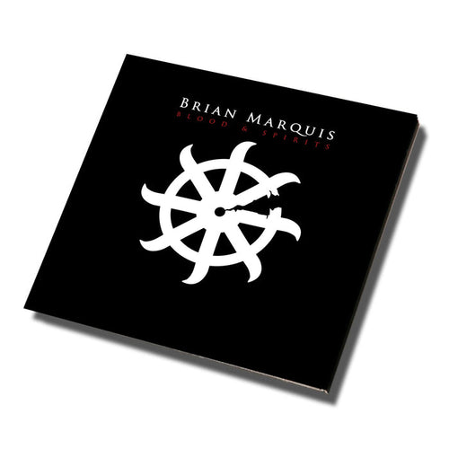 A square album cover for the Blood And Spirits CD by Brian Marquis, featuring a white ship wheel on black, with the artists name and album title in white and red at the top—ideal for any music collection. Brand: Brian Marquis.