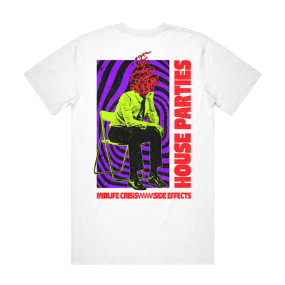 The House Parties Side Effects White t-shirt showcases a vibrant graphic of a seated figure with a red scribbled head, purple spiral backdrop, and bold red HOUSE PARTIES and MIDLIFE CRISIS///SIDE EFFECTS text.