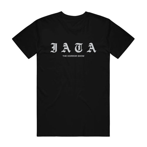 Black Comfort Colors t-shirt by I Am The Avalanche with large gothic gray "JATA" and smaller "THE HORROR SHOW" text printed on the front center.
