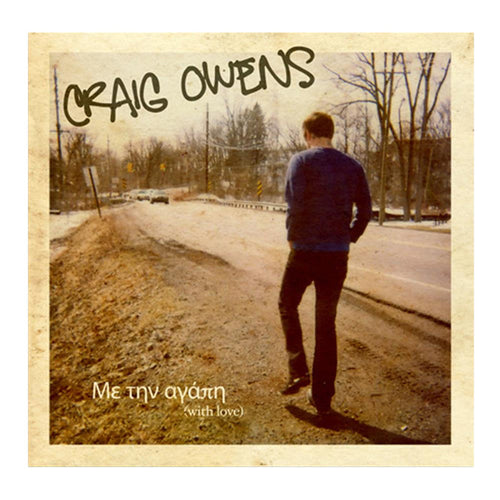 A man walks along a snowy sidewalk lined with bare trees. The top shows Craig Owens; below, the text reads Με την αγάπη (with love), recalling the nostalgic style of an Anberlin or Stephen Christian With Love CD cover.